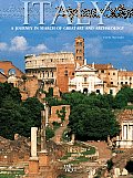 Italy: A Journey in Search of Great Art and Archaeology