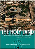 Holy Land Archaeological Guide to Israel Sinai & Jordan Archaeological Guide to Israel Sinai & Jordan