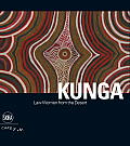 Kunga: Les Femmes de Loi Du Desert/Law Women From The Desert