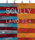 Sean Scully: Land Sea: Land Sea