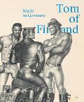 Tom of Finland Made in Germany