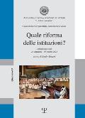 Quale Riforma Delle Istituzioni?: Lezioni Magistrali (21 Settembre - 19 Ottobre 2023)