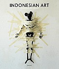 Indonesian Art: Pleasures of Chaos