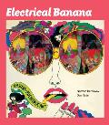 Electrical Banana: Masters of Psychedelic Art