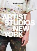 Marco Anelli: Artist Studios New York