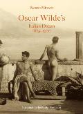 Oscar Wilde's Italian Dream 1875-1900