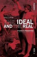 The Ideal and the Real: Studies in Pragmatism