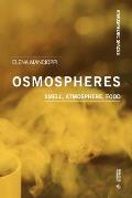 Osmospheres: Smell, Atmosphere, Food