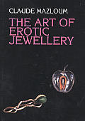 The Art of Erotic Jewellery
