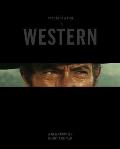 Once Upon a Time The Western A New Frontier in Art & Film