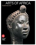 Arts of Africa: 7000 Years of African Art