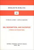 Sin Redemption and Sacrifice: A Biblical and Patristic Study