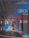 Offices for the digital age in USA