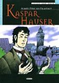 Kaspar Hauser [With CD (Audio)]