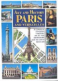 Art & History Of Paris & Versailles