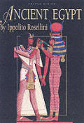 Ancient Egypt By Ippolito Rosellini