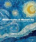 Masterworks of Modern Art From the Museum of Modern Art New York