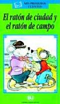 Raton De Ciudad Y El Raton De Campo Span