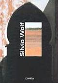 Silvio Wolf: Le Due Porte/The Two Doors
