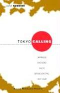 Tokyo Calling: Japanes Overseas Radio Broadcasting 1937-1945