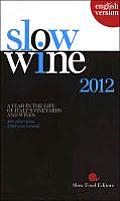 Slow Wine 2012