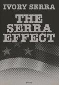 The Serra Effect