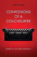 Confessions of a couchsurfer: Stories of sex and hospitality