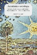 Accademie e astrologia: Ambiente culturale e relazioni erudite attorno a Pompeo Caimo (1568 - 1631), tra Udine e Roma