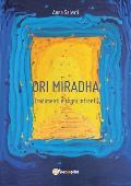 Ori Mirhada - Tradimenti e Sogni Infranti