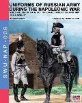 Uniforms of Russian army during the Napoleonic war vol.3: The cavalry