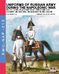 Uniforms of Russian army during the Napoleonic war vol.10: Cavalry: Cuirassiers, Dragoons & Horse-J?gers