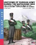 Uniforms of Russian army during the Napoleonic war vol.13: Corps of Engineers: sappers, Pioneers and garrison