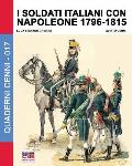 I soldati italiani con Napoleone 1796-1815