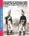 Uniforms of Russian army during the Napoleonic war vol.19: Guards garrison, invalids, ?quipage & instructional corps