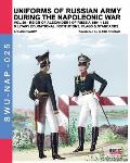Uniforms of Russian army during the Napoleonic war vol.20: Military educational institutions, flags & standards