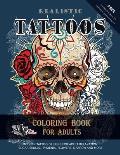 Realistic Tattoos Coloring Book for Adults