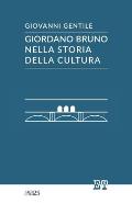 Giordano Bruno nella storia della cultura
