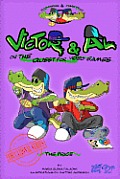 Victor & Al in the quest for video games - The price: UK Edition