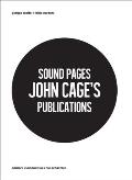 Sound Pages: John Cage's Publications