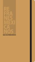 Refranes Mexicanos: Baja California Mexico