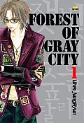 Forest of Gray City Volume 1