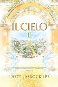 Il Cielo Ⅱ: Heaven Ⅱ(Italian Edition)