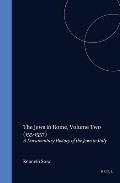 The Jews in Rome, Volume 2 (1551-1557)
