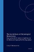 The Jewish Roots of Christological Monotheism: Papers from the St. Andrews Conference on the Historical Origins of the Worship of Jesus