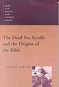 Dead Sea Scrolls & The Origins Of The Bi