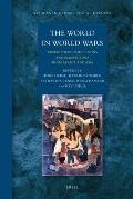The World in World Wars: Experiences, Perceptions and Perspectives from Africa and Asia