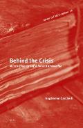 Behind the Crisis: Marx's Dialectics of Value and Knowledge
