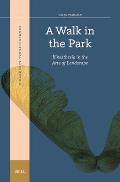 A Walk in the Park: Kinesthesia in the Arts of Landscape