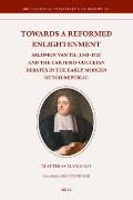Towards a Reformed Enlightenment: Salomon Van Til (1643-1713) and the Cartesio-Cocceian Debates in the Early Modern Dutch Republic