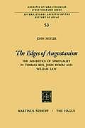 Edges of Augustanism the Aesthetics of Spirituality in Thomas Ken John Byrom & William Law